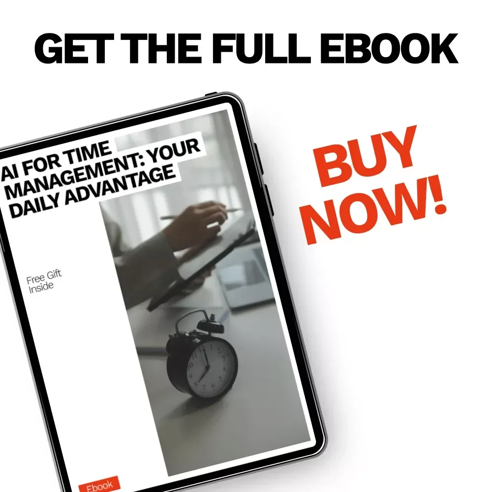 AI for Time Management: Your Daily Advantage – Smart Scheduling Ebook for Productivity, Focus & Workflows | ai for time management and scheduling