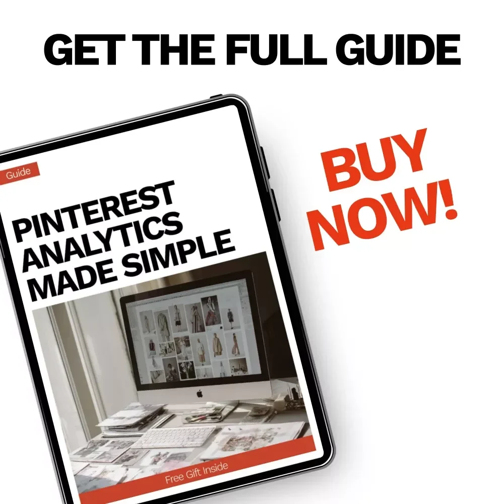 Pinterest Analytics Made Simple – Step-by-Step Guide to Pinterest Analytics What to Track, Metrics That Matter, Content Performance & AI Tools for Growth