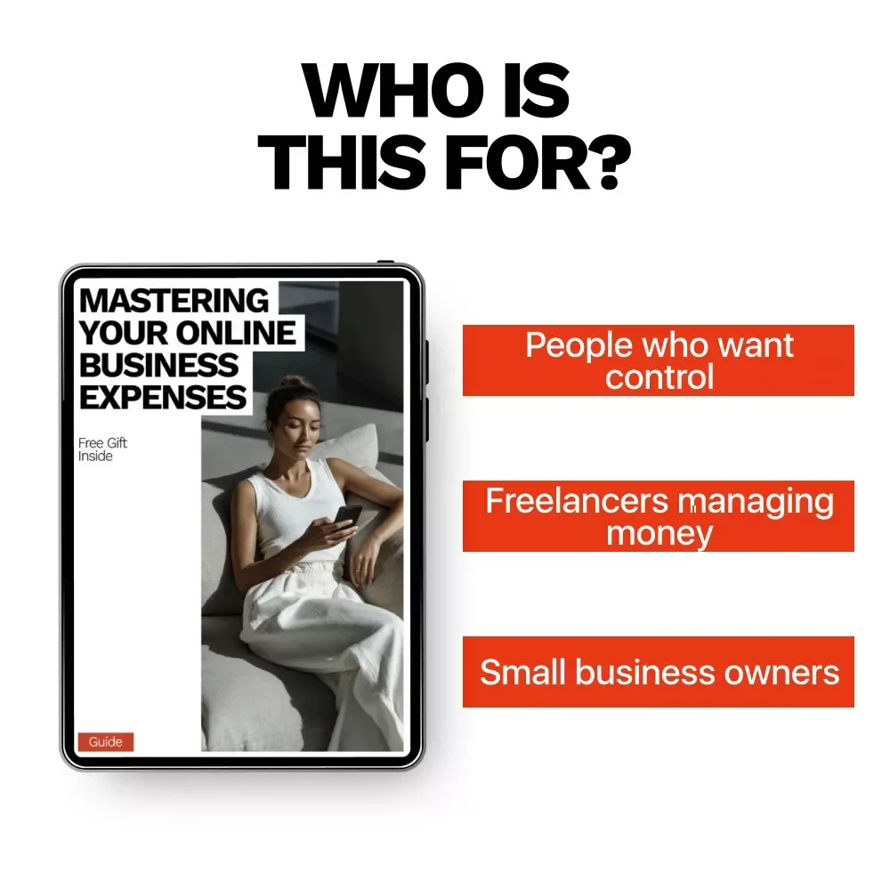 Mastering Your Online Business Expenses: Ultimate Guide on What Online Business Expenses to Track for E-Commerce, Freelancers, and Small Business Owners