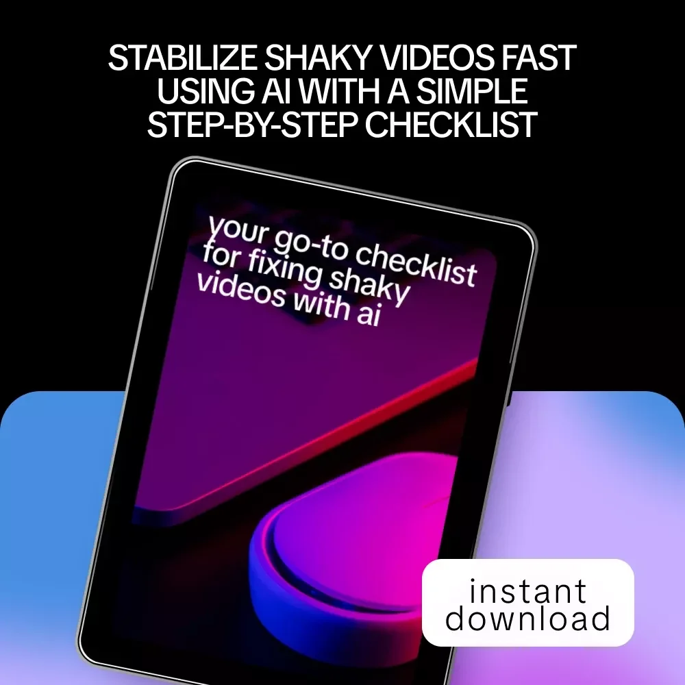 Your Go-To Checklist for Fixing Shaky Videos with AI – Step-by-Step Digital Checklist for Creators, Editors & Beginners | Learn how ai fixes shaky video clips
