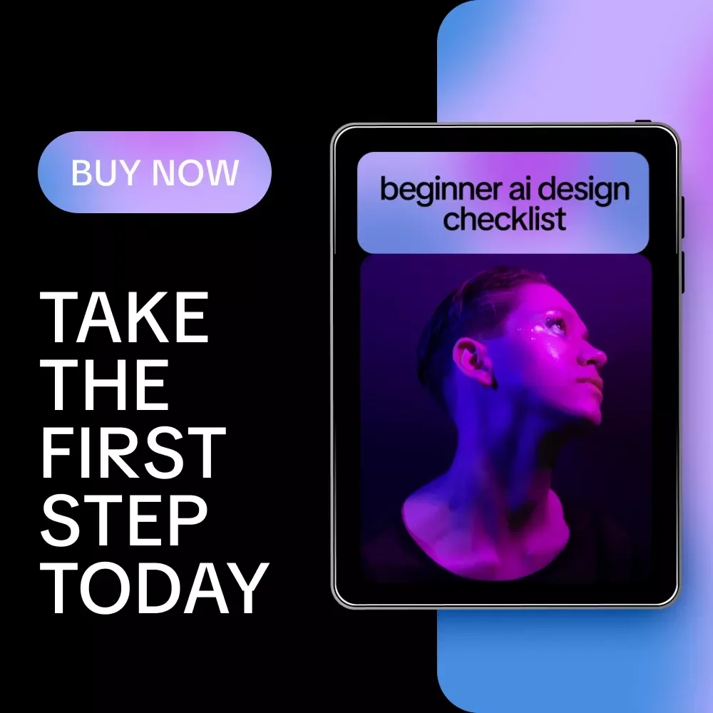 Beginner AI Design Checklist | Easy Visual Design Guide for Creators & Side Hustlers | best ai for graphic design beginners