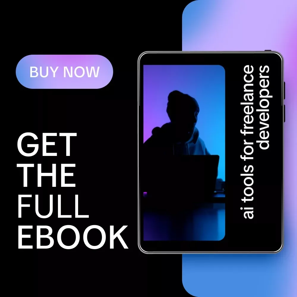 AI Tools for Freelance Developers – Ultimate AI Guide, eBook & Checklist for Faster Coding, Smarter Workflows & Productivity