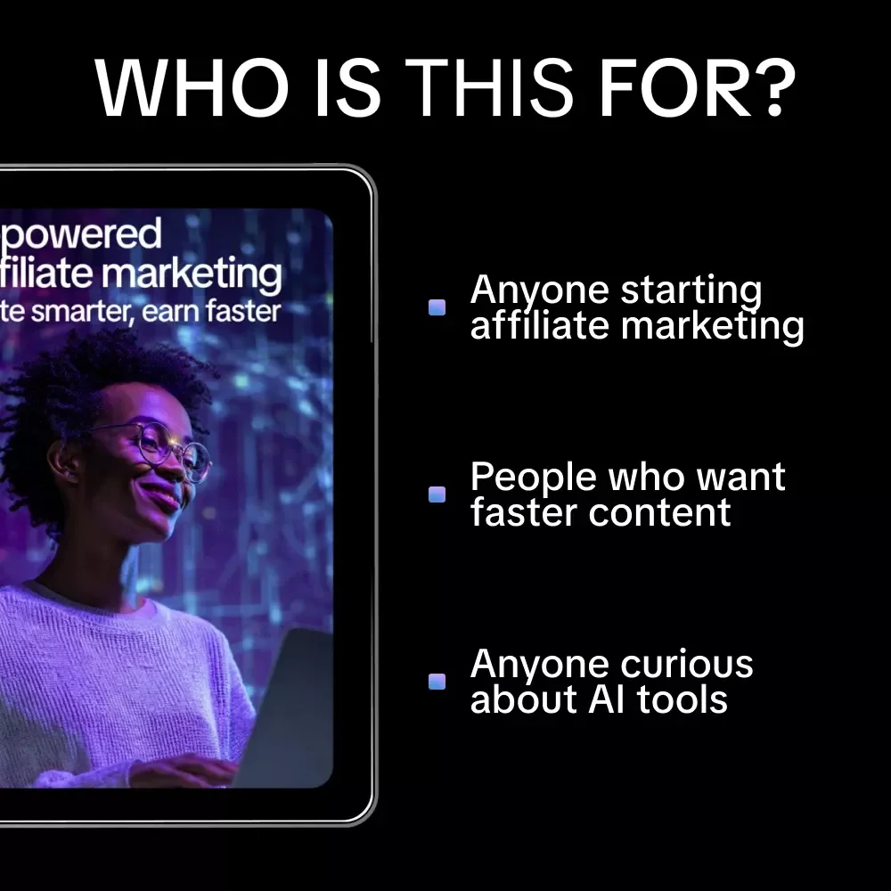 AI-Powered Affiliate Marketing: Write Smarter, Earn Faster – Practical Guide for Using ai to write affiliate marketing content, Smart Prompts, SEO & Passive Income Growth