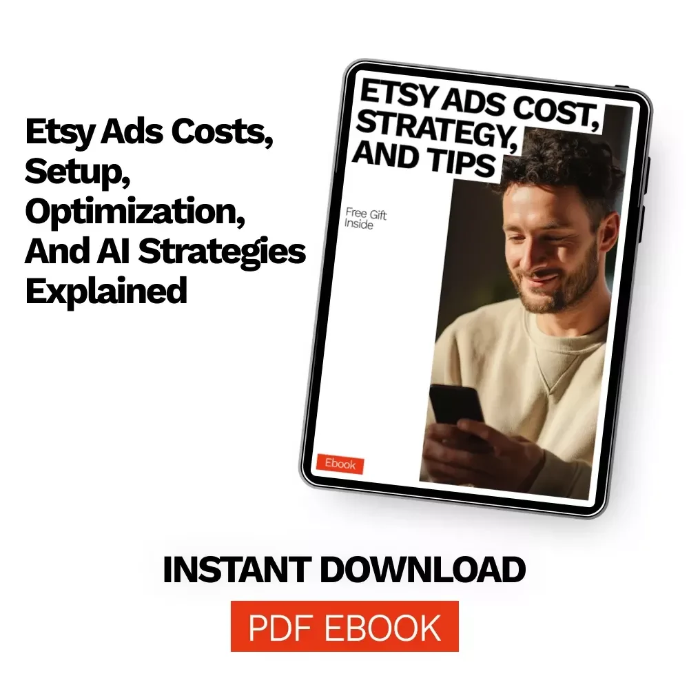 Etsy Ads Cost, Strategy, and Tips | Practical eBook on Etsy Advertising Cost and Tips for Profitable Campaigns