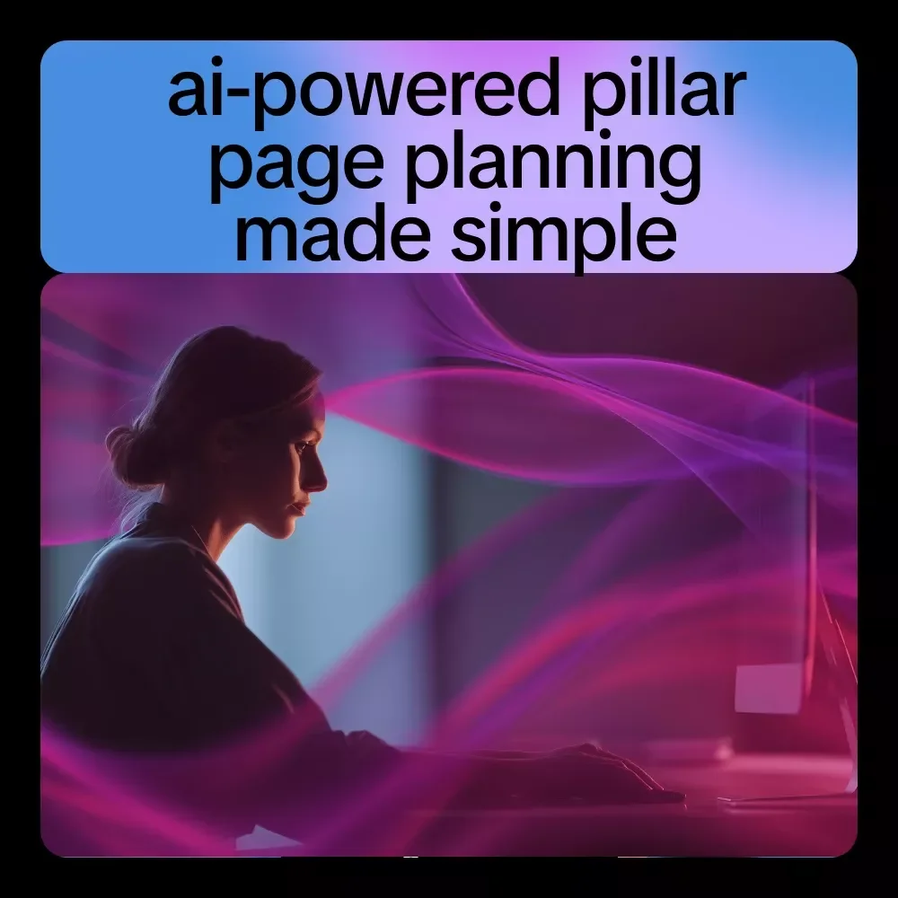AI-Powered Pillar Page Planning, Made Simple: Step-by-Step Guide to Using AI for Creating Pillar Page Outlines, eBook for SEO, Content Strategy, and Digital Marketing Success
