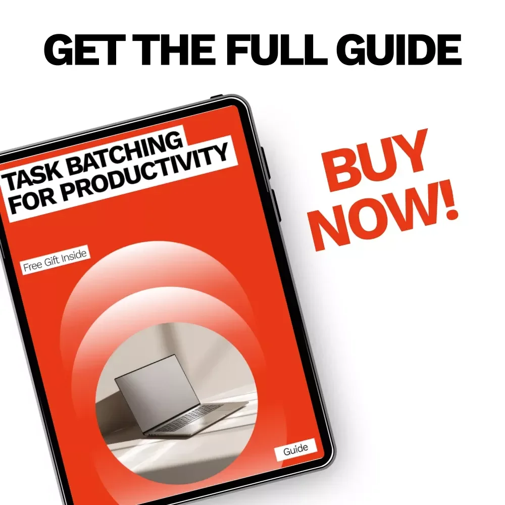 Task Batching for Productivity – Digital Guide to Focus, Time Blocking & Smarter Workflows | Printable eBook & Productivity Download