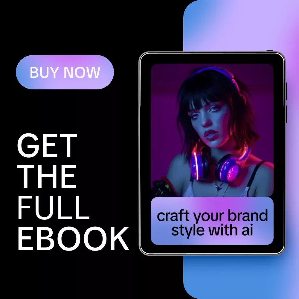 Craft Your Brand Style with AI | How to Build Style Guides with AI eBook for Creators, Coaches & Digital Brands