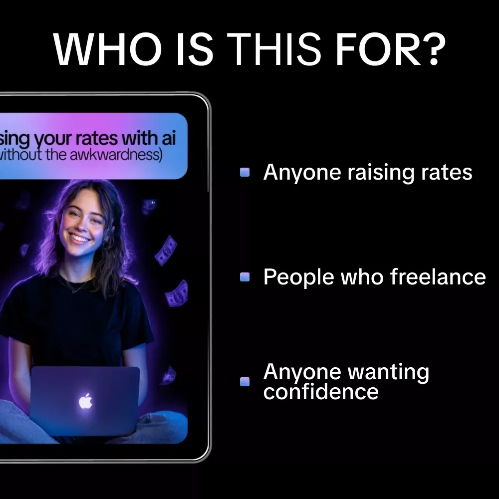 Raising Your Rates with AI (Without the Awkwardness) – Confidence-Boosting Pricing Guide for Freelancers | Use ai to raise your rates with confidence | Digital Download Guide
