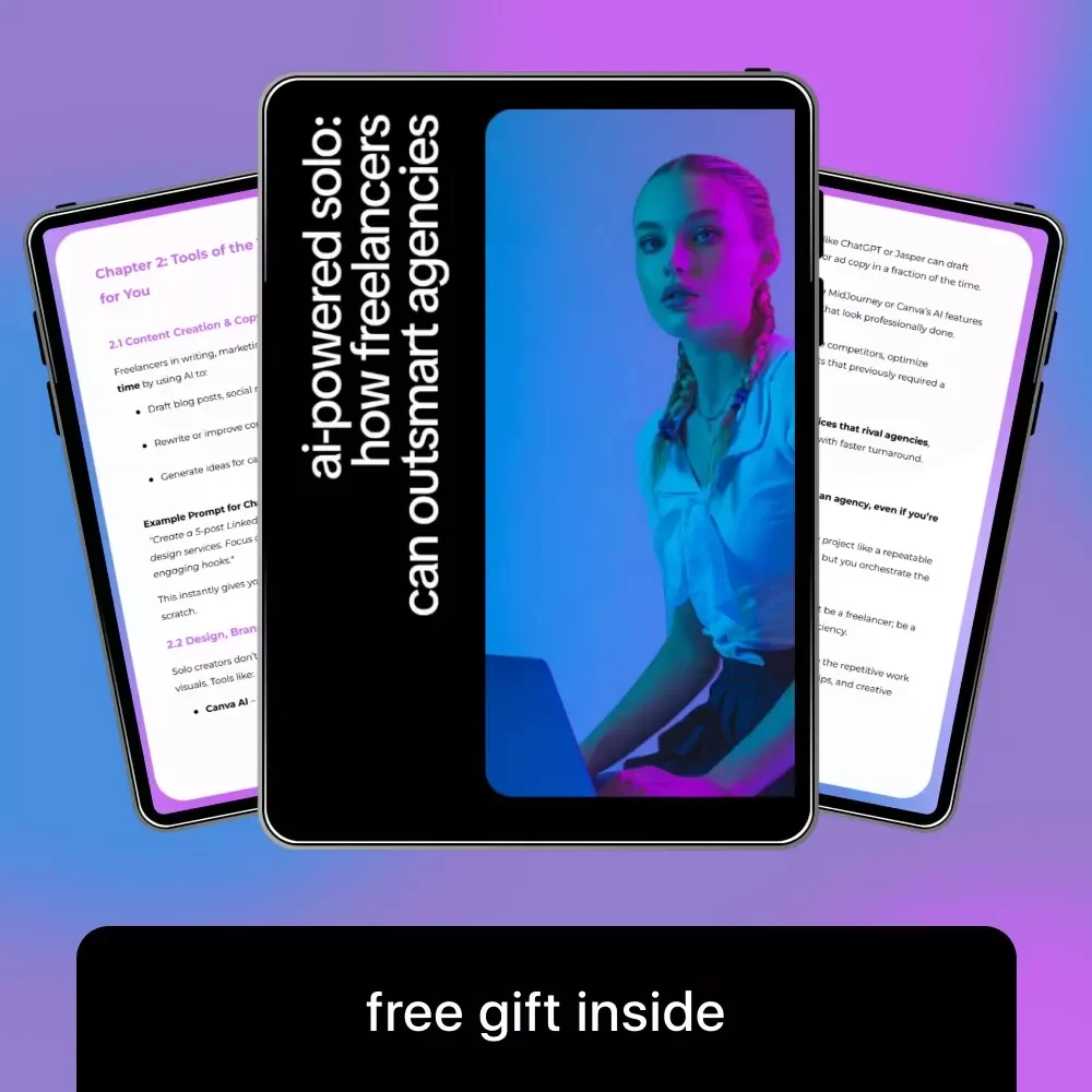 AI-Powered Solo: How Freelancers Can Outsmart Agencies – Freelance Guide for Using AI to Compete with Agencies as a Solo | Digital Download | Work Smarter with AI as a Solo Freelancer