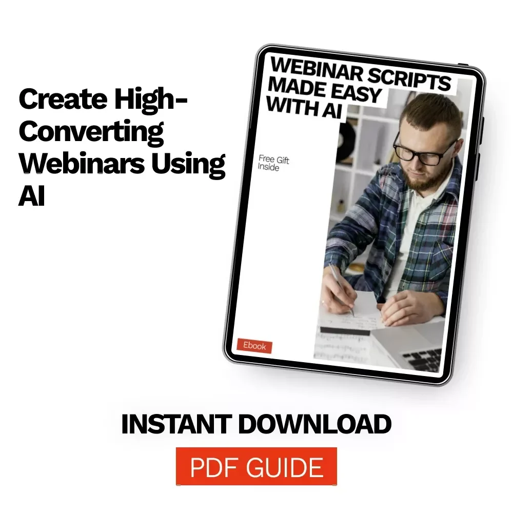 Webinar Scripts Made Easy with AI | Ebook Guide for ai for creating webinar scripts, High-Converting Webinar Storytelling & Smart Prompt Writing