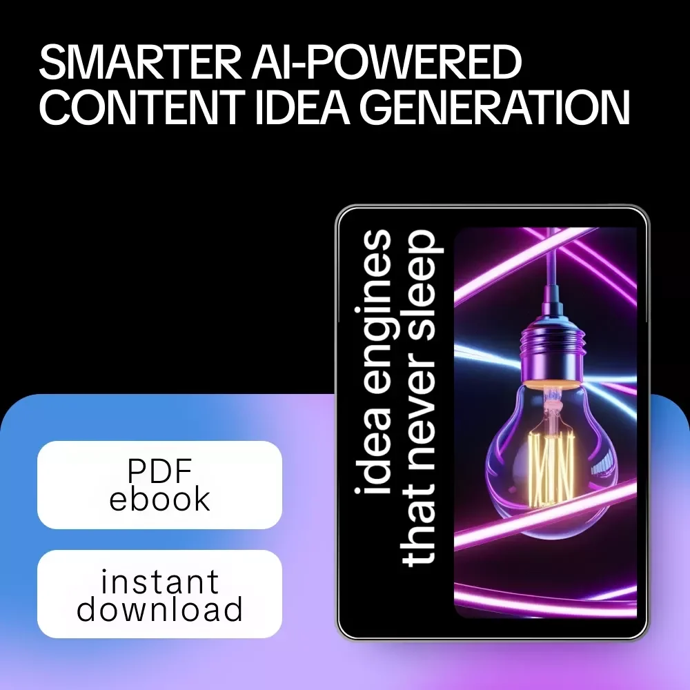 Idea Engines That Never Sleep – AI Content Idea Guide Ebook | ai that suggests content topics for you | Smart Topic Generation for Blogs, Social Media & Newsletters