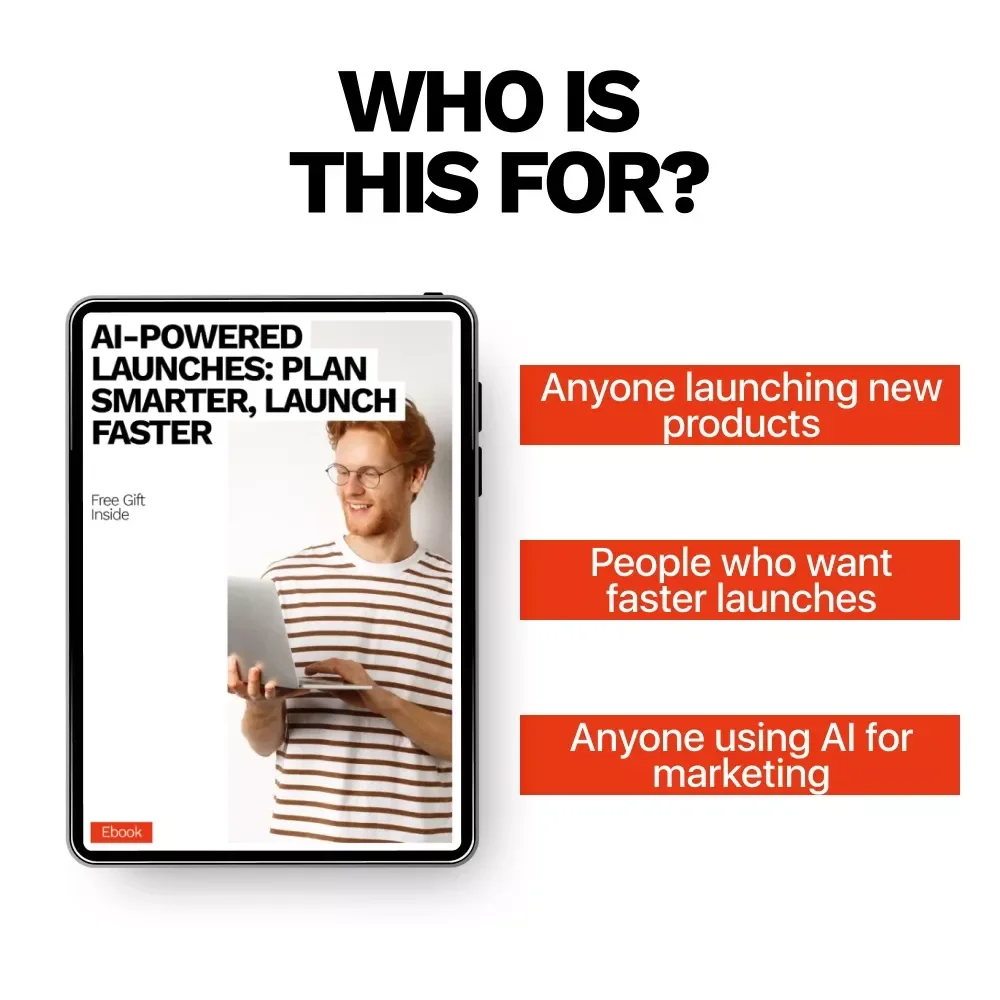 AI-Powered Launches: Plan Smarter, Launch Faster | Ebook Guide to AI for Creating Product Launch Plans, Digital Download for Entrepreneurs & Creators