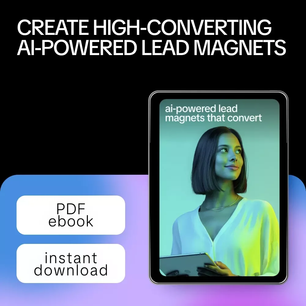 AI-Powered Lead Magnets That Convert | Ebook on ai for creating lead magnets, High-Converting Checklists, Guides & Prompts for Email List Growth