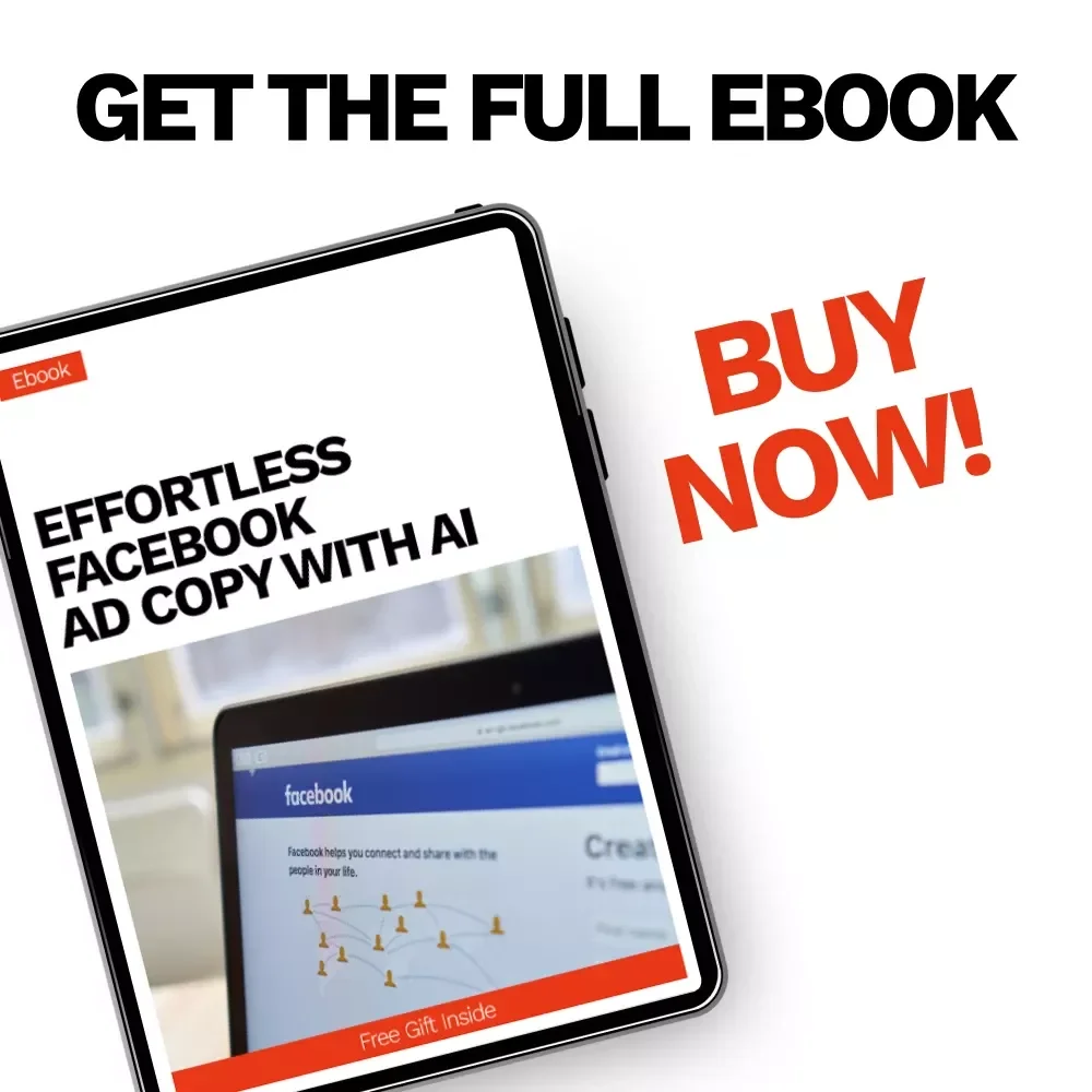 Effortless Facebook Ad Copy With AI – Smart Ebook Guide to ai for creating facebook ad copy, High-Converting Ads, Digital Marketing Download