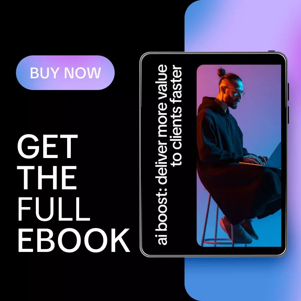 AI Boost: Deliver More Value to Clients Faster – Freelancers’ AI Workflow eBook | Digital Download eBook | Use AI to Deliver Extra Value to Clients Fast | Productivity, Client Value & Workflow Automation