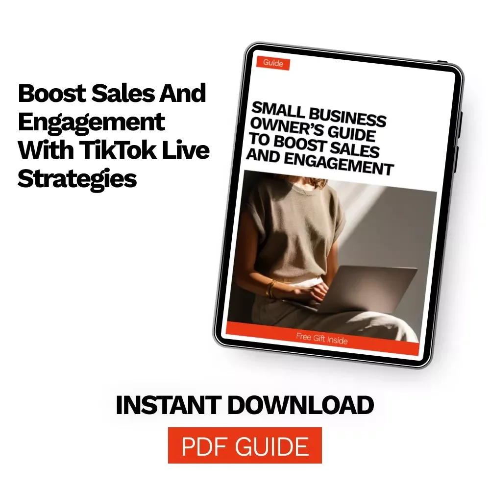 Small Business Owner’s Guide to Boost Sales and Engagement | TikTok Live Strategy Guide for tiktok live for small business