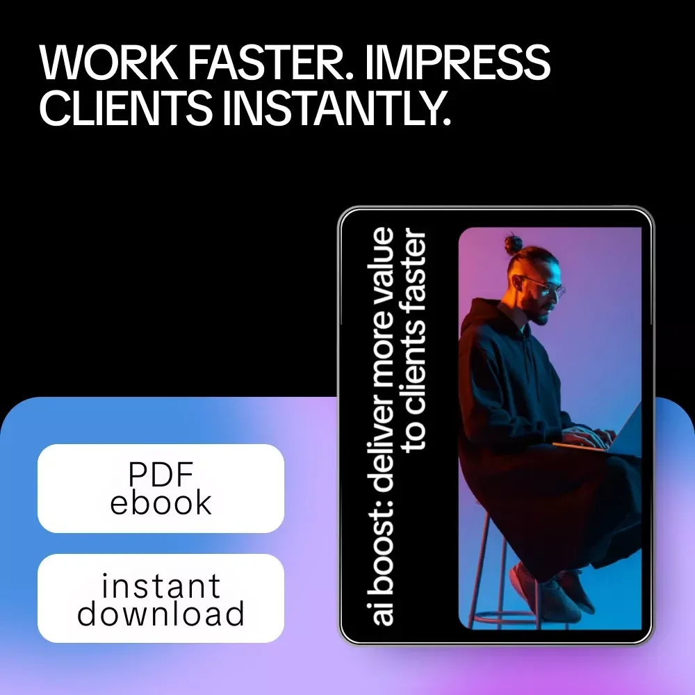 AI Boost: Deliver More Value to Clients Faster – Freelancers’ AI Workflow eBook | Digital Download eBook | Use AI to Deliver Extra Value to Clients Fast | Productivity, Client Value & Workflow Automation