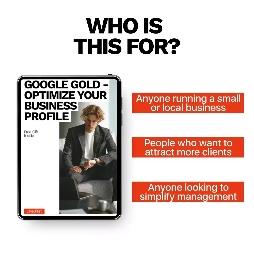 Google Gold - Optimize Your Business Profile | Complete Guide to Google Business Profile Optimization for Local Visibility & Leads