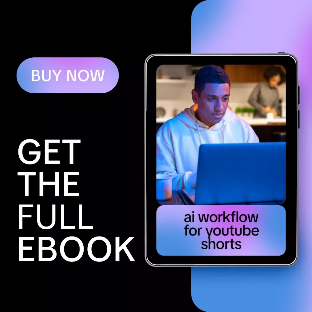 AI Workflow for YouTube Shorts – Step-by-Step Ebook for Creating Viral Short-Form Videos with AI Tools, Scripts, Visuals, Automation & Growth Strategy