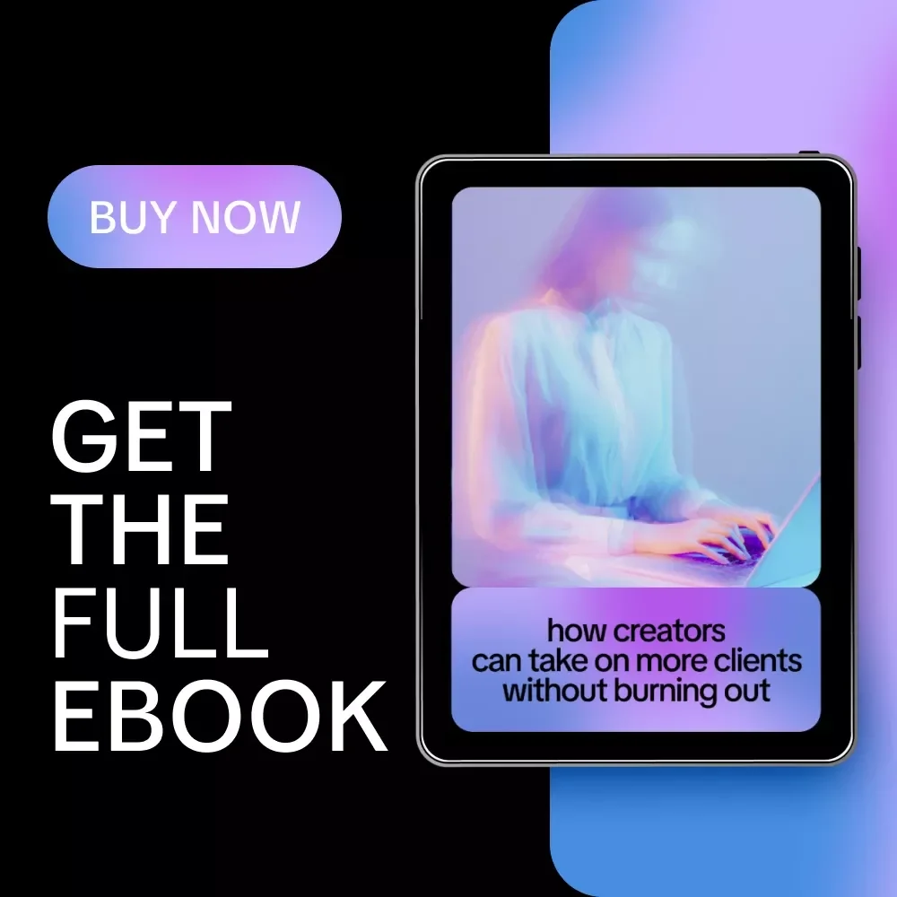 How Creators Can Take on More Clients Without Burning Out | AI-Powered Scaling Guide for Freelancers & Creators | Smart Systems, Sustainable Growth Ebook
