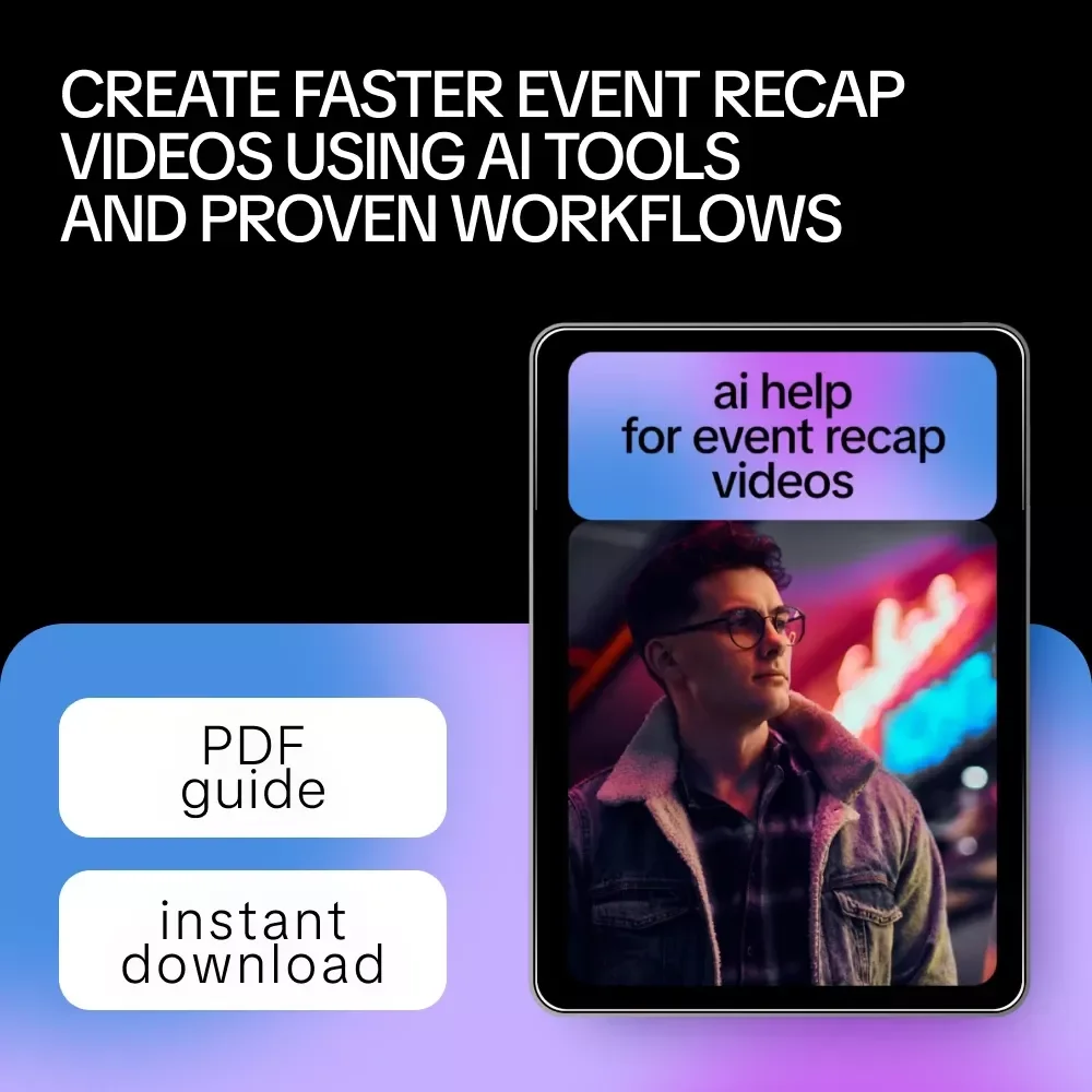 AI Help for Event Recap Videos – Practical Guide for Faster Editing, Smarter Highlights & High-Impact Event Videos