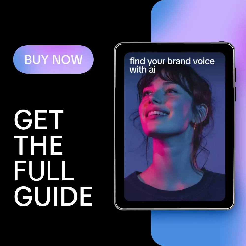 Find Your Brand Voice With AI – Digital Guide for Creators, Founders & Marketers Using ai to find your brand voice