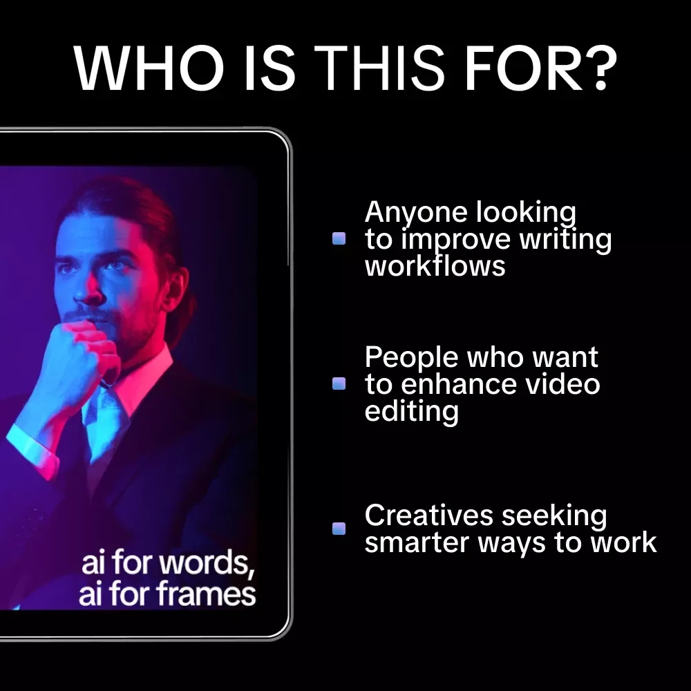 AI for Words, AI for Frames: A Complete Guide to AI Tools for Writers and Video Editors