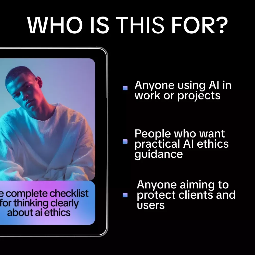 The Complete Checklist for Thinking Clearly About AI Ethics – Digital Guide, AI Ethics Checklist, Responsible AI Use, Ethical AI Decisions eBook