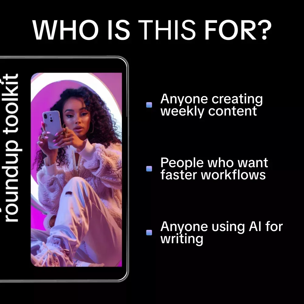 Your AI Weekly Roundup Toolkit – Guide to Ways to Make Weekly Round Up Posts With AI for Content Creators & Marketers