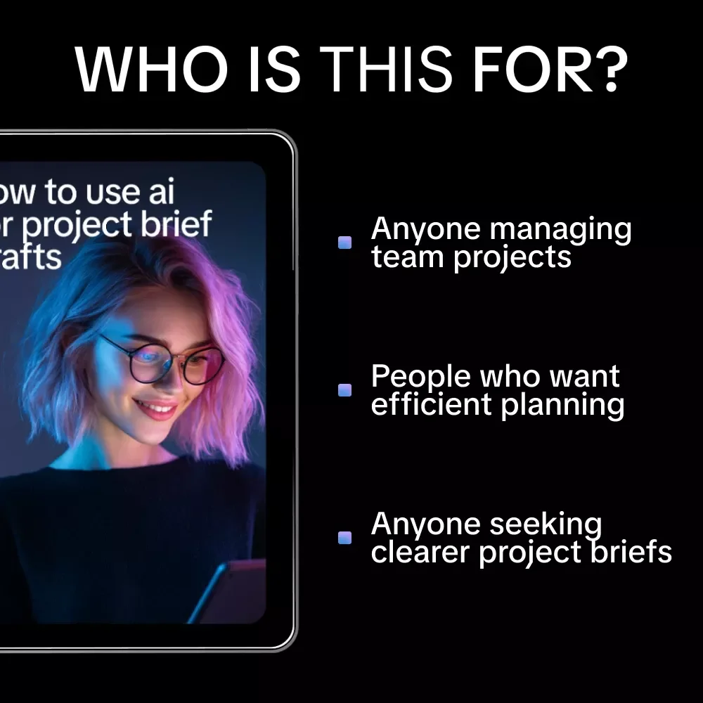 How to Use AI for Project Brief Drafts | Step-by-Step eBook Guide to Creating Clear, Structured, and Effective Project Briefs