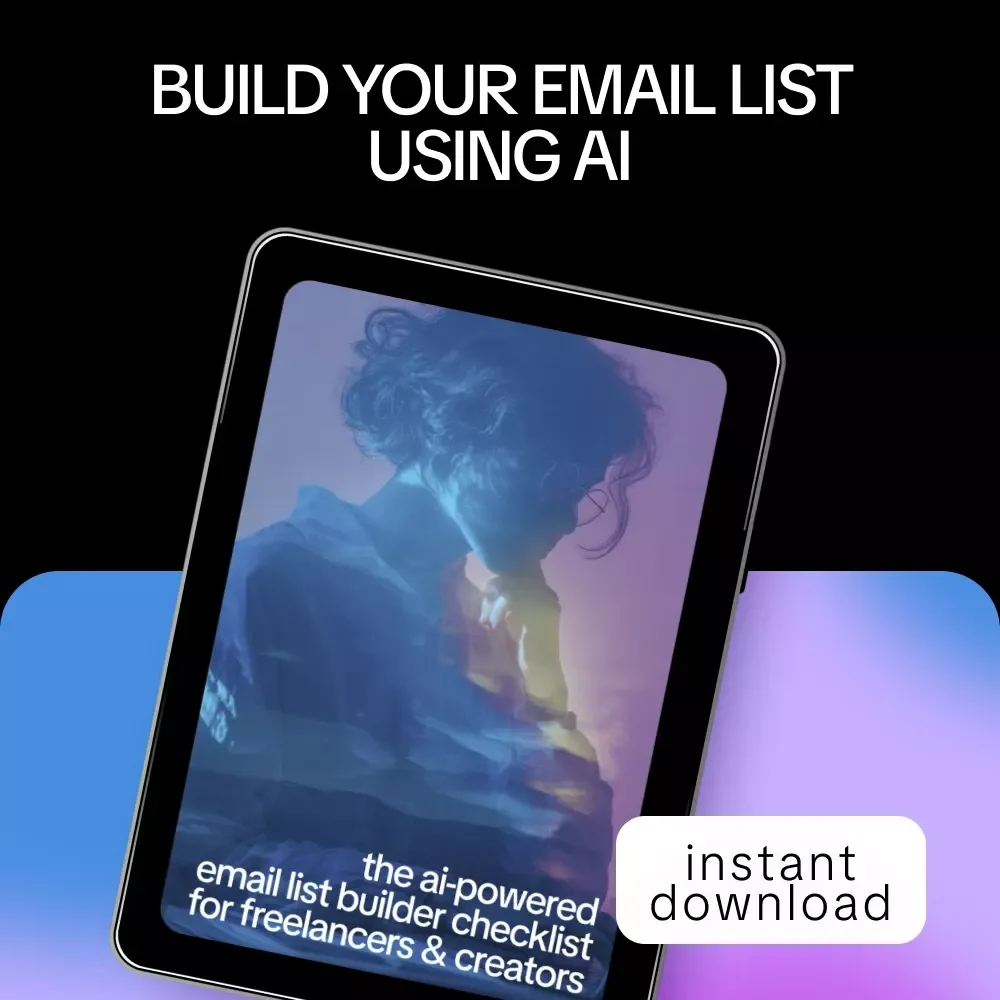 The AI-Powered Email List Builder Checklist for Freelancers & Creators – Smart AI to Build an Email List as a Freelancer, Simple Step-by-Step Digital Checklist