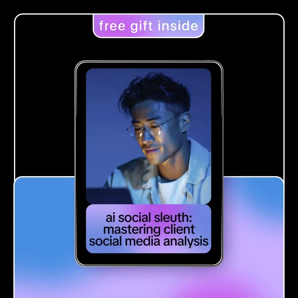 AI Social Sleuth: Mastering Client Social Media Analysis | Ultimate Guide to Using AI for Analyzing Client Social Media, eBook for Freelancers & Creators