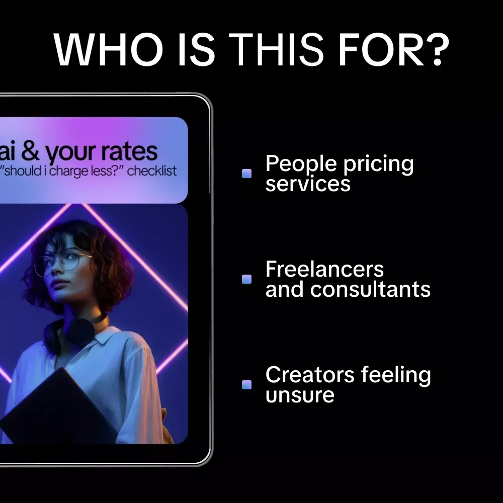 AI & Your Rates: The “Should I Charge Less?” Checklist – Smart Pricing Guide for Freelancers Using AI | should i charge less if i use ai