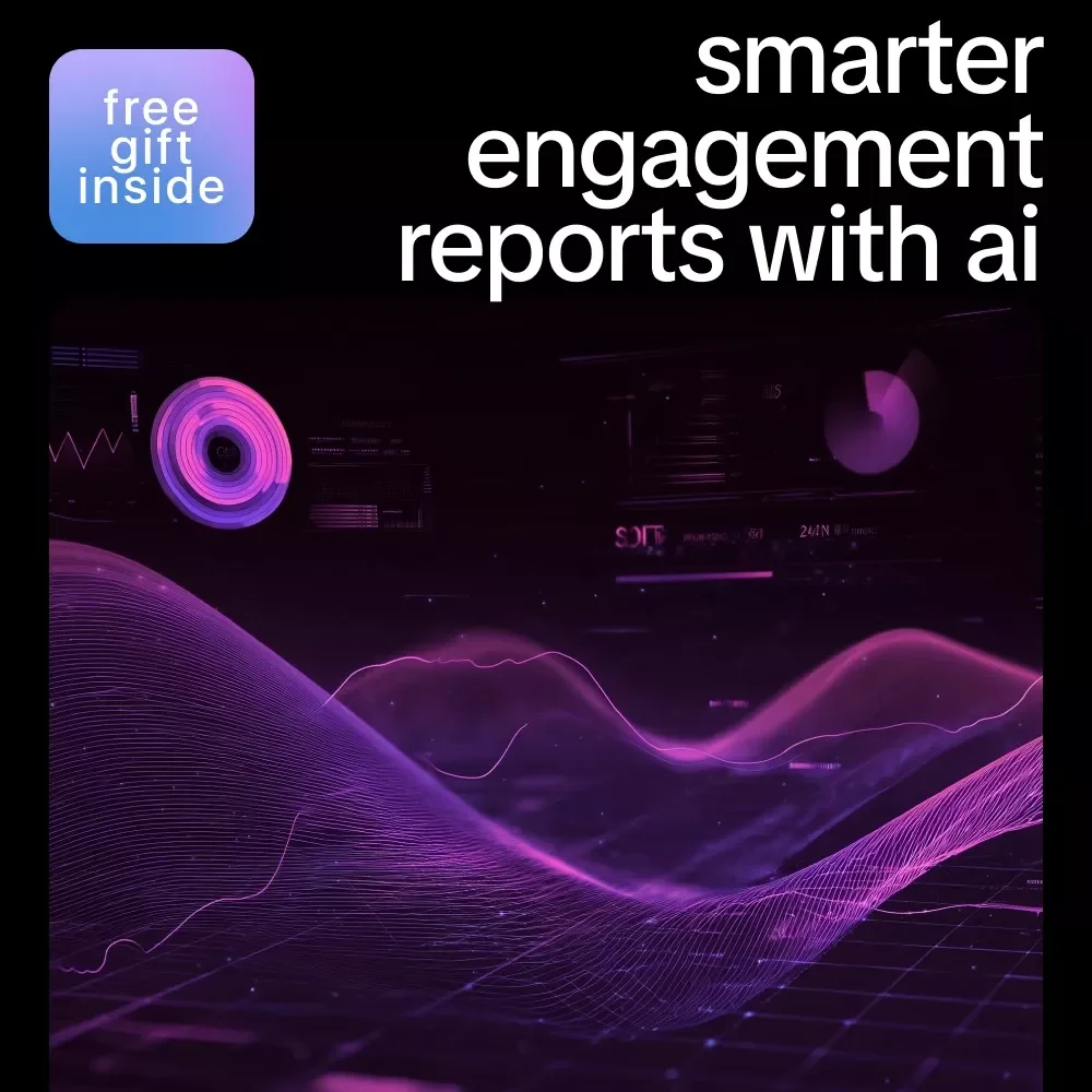 Smarter Engagement Reports with AI: The Ultimate Guide to AI Help for Writing Engagement Reports