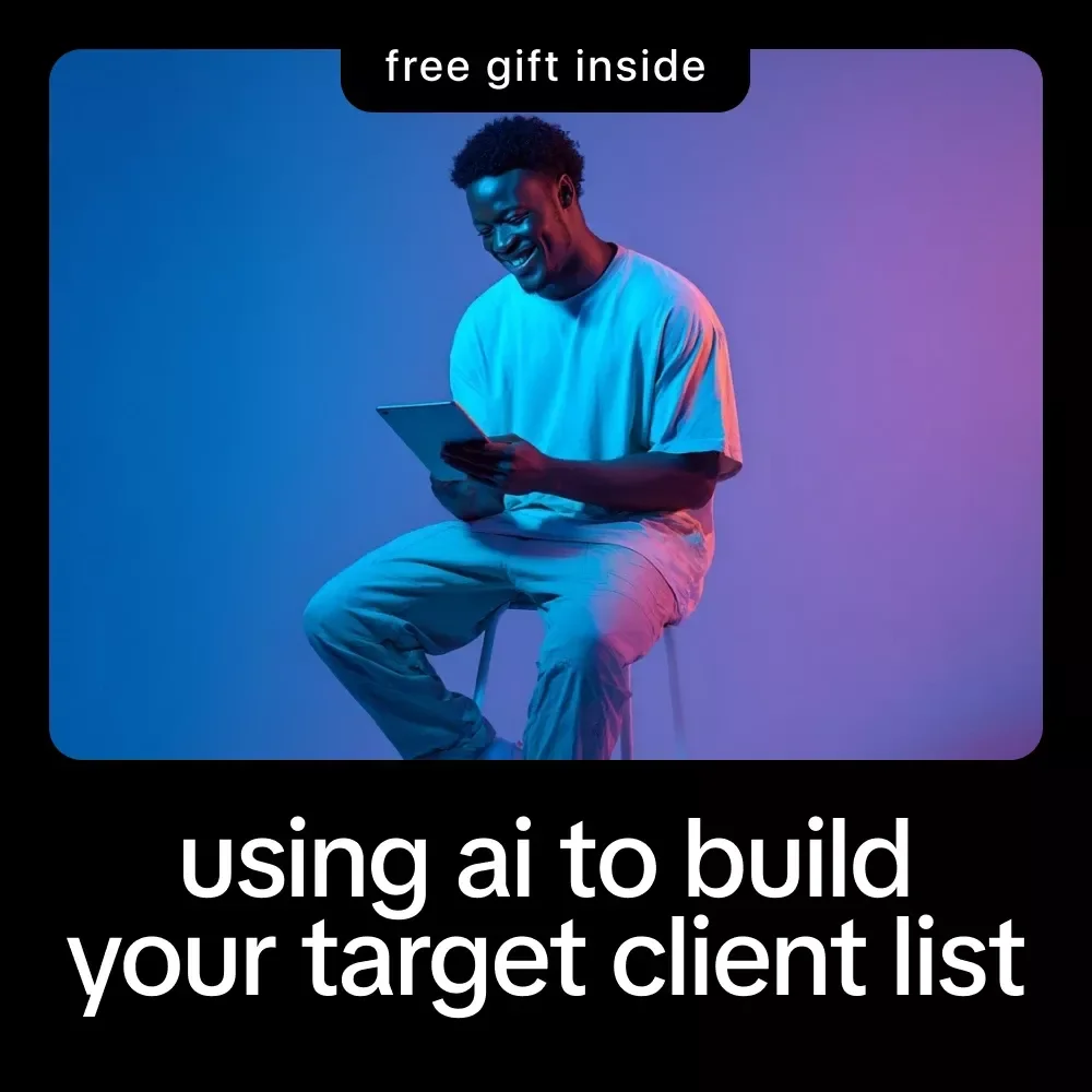 Checklist: Using AI to Build Your Target Client List – Step-by-Step Guide to Harness AI to Create a Target Client List