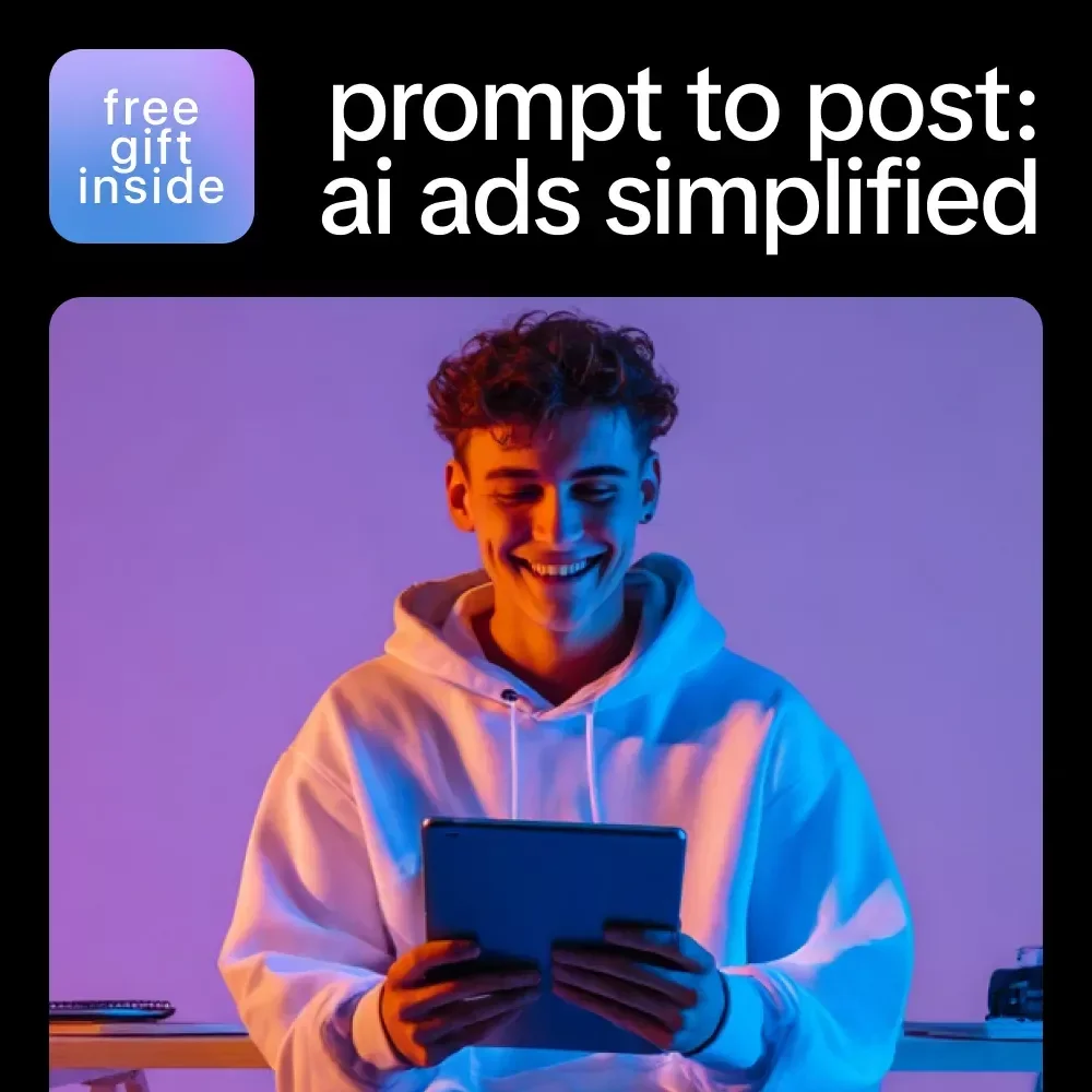 From Prompt to Post: AI Ads Simplified – How to Use AI to Write Short Ads Fast, Social Media Ad Copy Guide for Digital Marketers