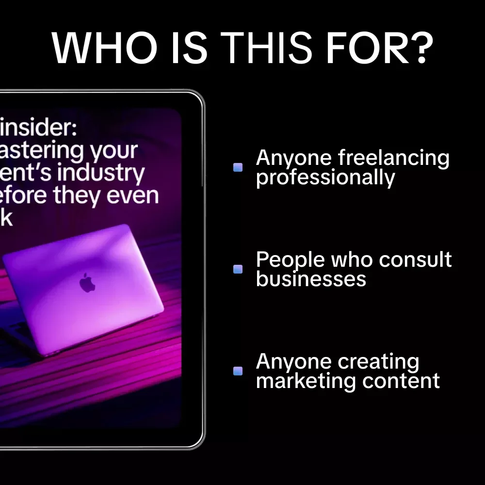 AI Insider: Mastering Your Client’s Industry Before They Even Ask – AI for Understanding a Client's Industry eBook & Guide