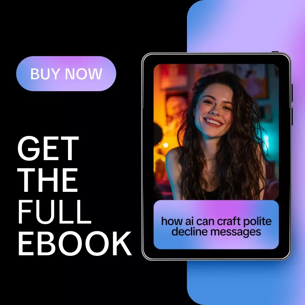 How AI Can Craft Polite Decline Messages | eBook Guide on How AI Can Write Polite Decline Messages for Professional Communication