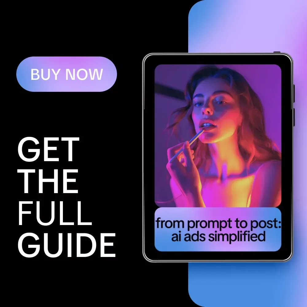 From Prompt to Post: AI Ads Simplified – How to Use AI to Write Short Ads Fast, Social Media Ad Copy Guide for Digital Marketers