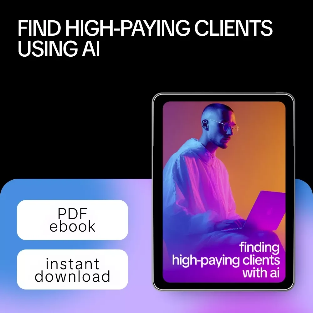 Finding High-Paying Clients With AI – Freelance Growth eBook | ai to identify high paying client industries | Smart Client Research Guide