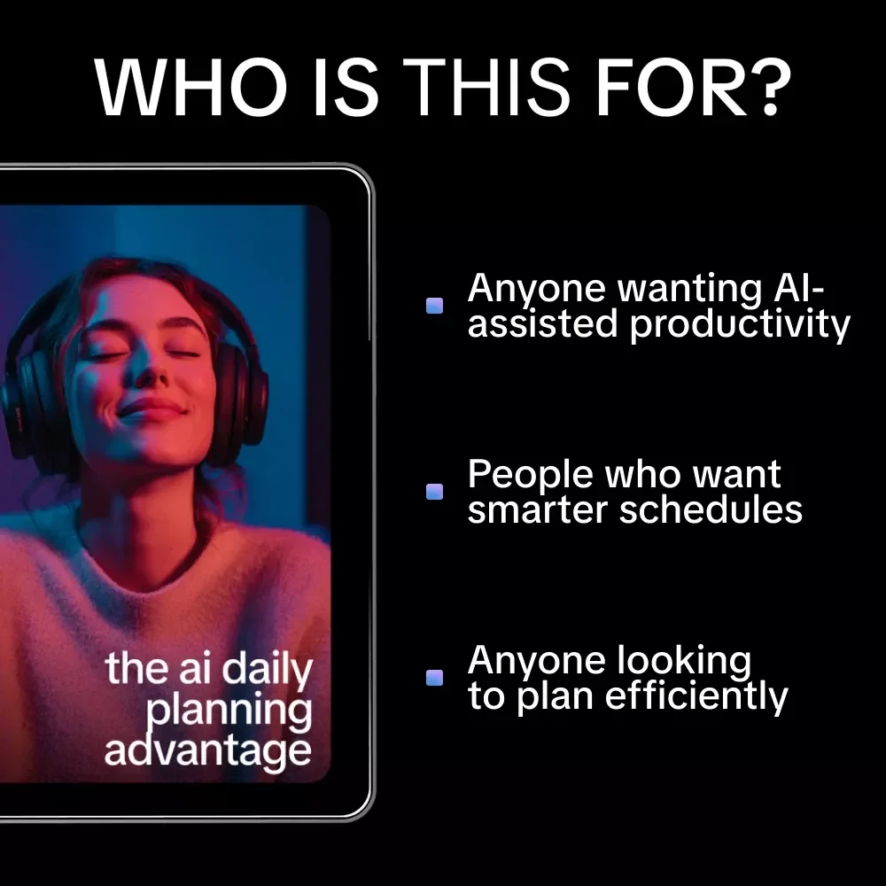 The AI Daily Planning Advantage – eBook Guide on Ways to Make Daily Plan Outlines with AI for Productivity, Efficiency, and Smarter Scheduling