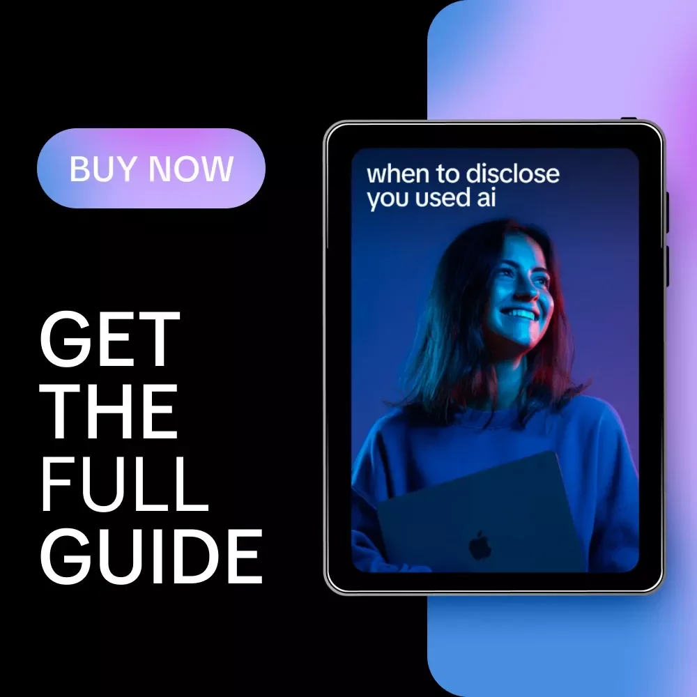 When to Disclose You Used AI Guide – Expert Tips, Real-Life Stories & Practical AI Disclosure Strategies for Freelancers, Students, Founders | When to Disclose You Used AI