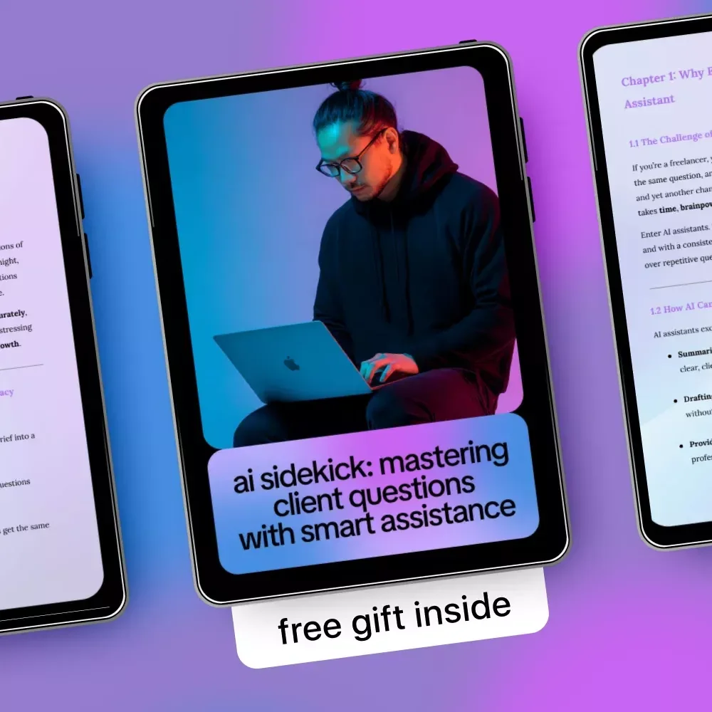 AI Sidekick: Mastering Client Questions with Smart Assistance – Ultimate AI Assistant for Answering Client Questions Guide for Freelancers