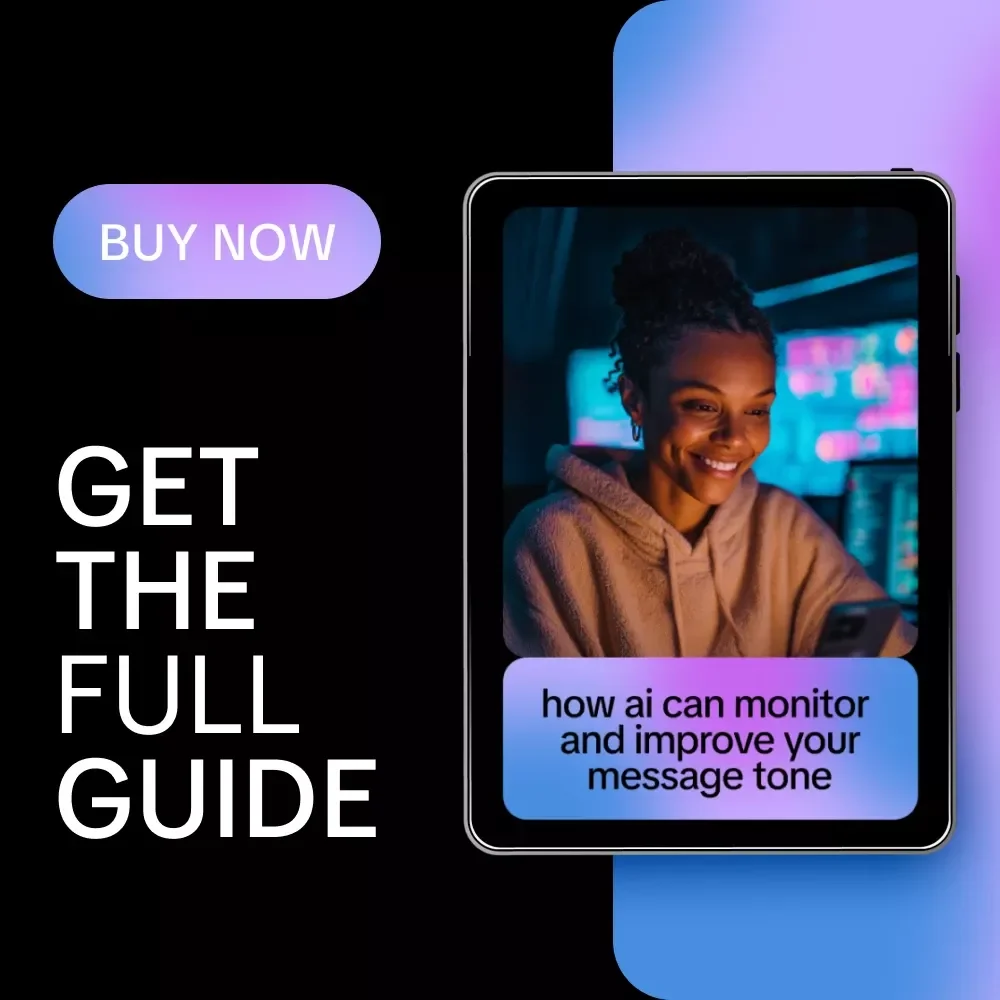 How AI Can Monitor and Improve Your Message Tone – Guide on How AI Can Track Message Tone Changes for Better Communication