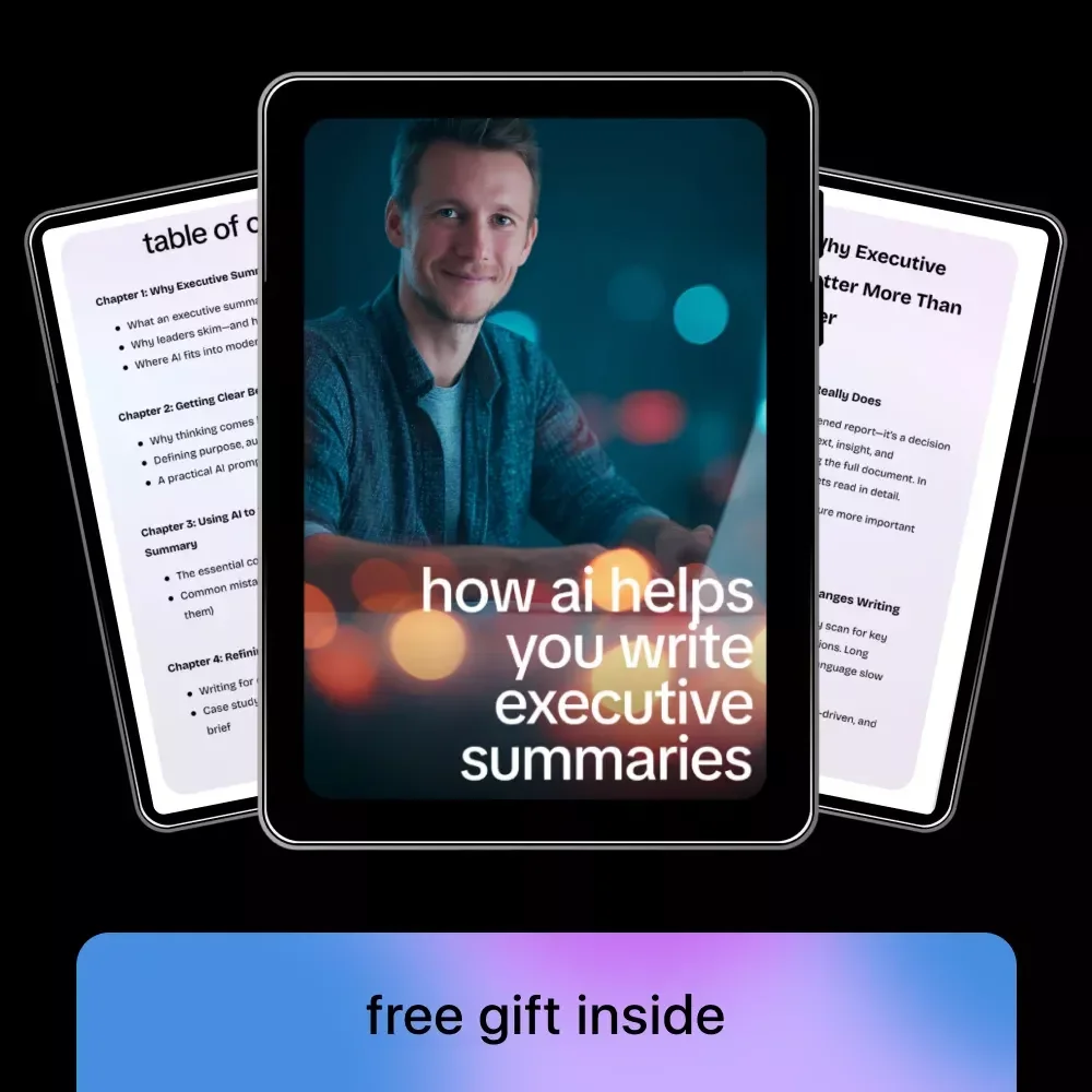 How AI Helps You Write Executive Summaries: AI for Executive Summary Writing eBook Guide