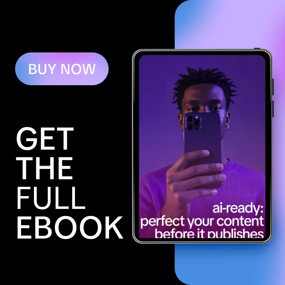 AI-Ready: Perfect Your Content Before It Publishes – The Ultimate Guide on How to Use AI Before Publishing Content for Smarter, Faster, and More Engaging Digital Creation