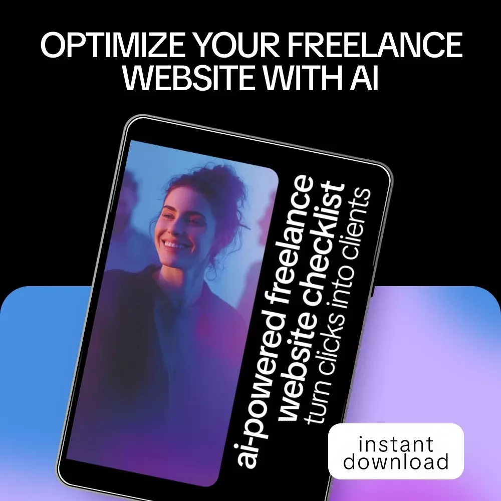 AI-Powered Freelance Website Checklist: Turn Clicks into Clients | Digital Download for ai to optimize your freelance website for leads | Freelancers, Creatives & Consultants