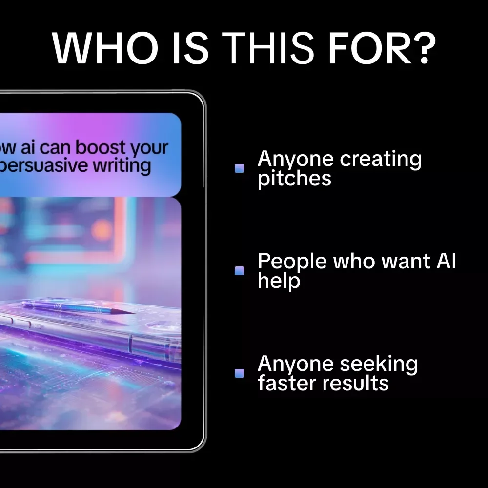 How AI Can Boost Your Persuasive Writing – AI Help for Persuasive Pitch Writing Guide