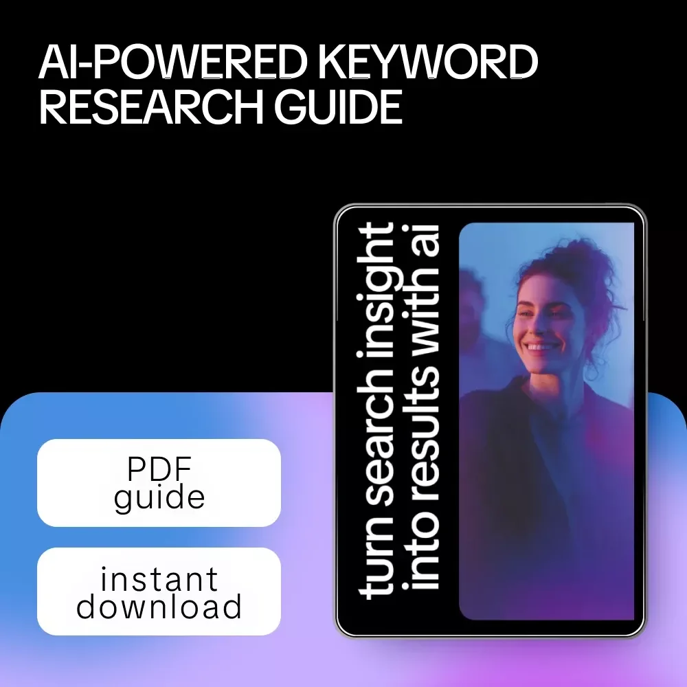 Turn Search Insight Into Results With AI – Ultimate eBook Guide on How to Use AI to Find Related Search Queries for SEO Success