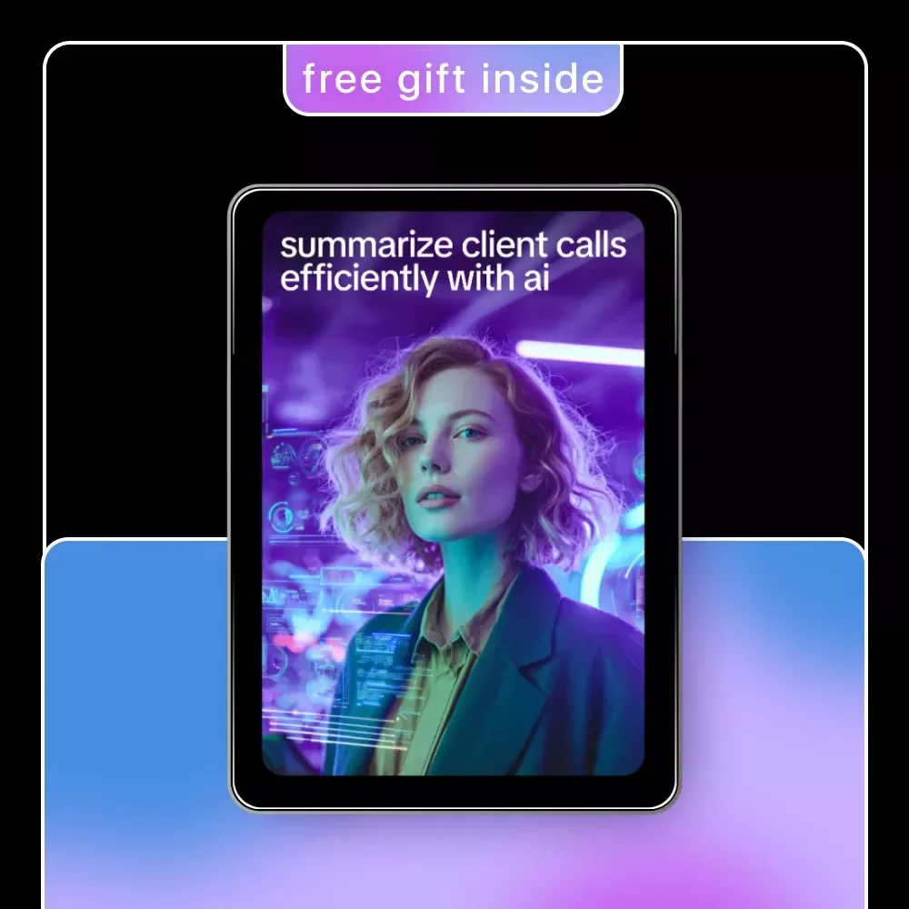Summarize Client Calls Efficiently with AI – Ultimate eBook on How to Use AI to Summarize Client Calls for Accurate Notes, Action Items, and Workflow Automation